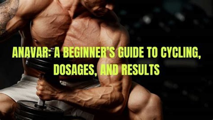 Anavar Cycle: The Ultimate Guide to Unlocking Your Potential