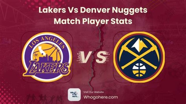 Denver Nuggets vs Lakers Match Player Stats: The Ultimate Breakdown