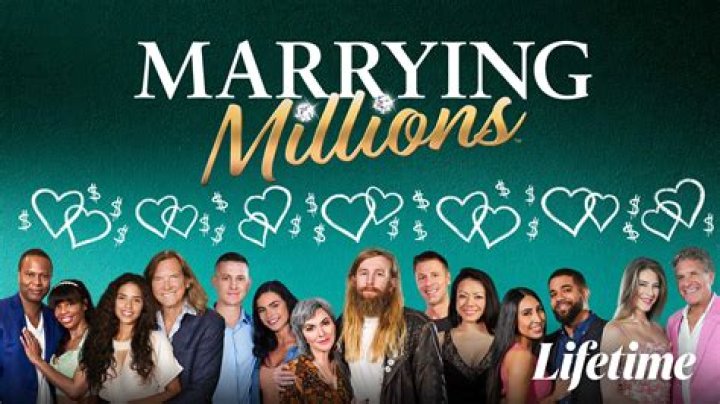Marrying Millions Where Are They Now 2024: The Ultimate Lowdown