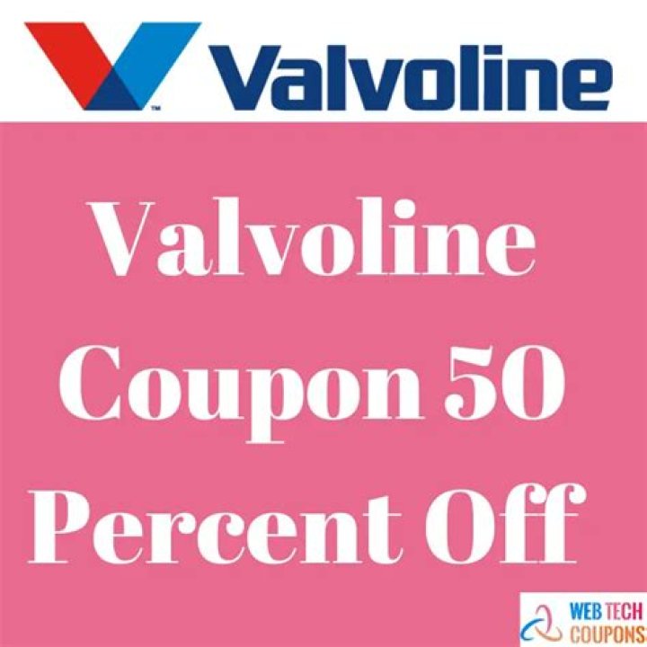 Valvoline Coupon $25 Off Full Synthetic Oil Change Price Near You